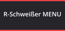 R-Schweißer MENU